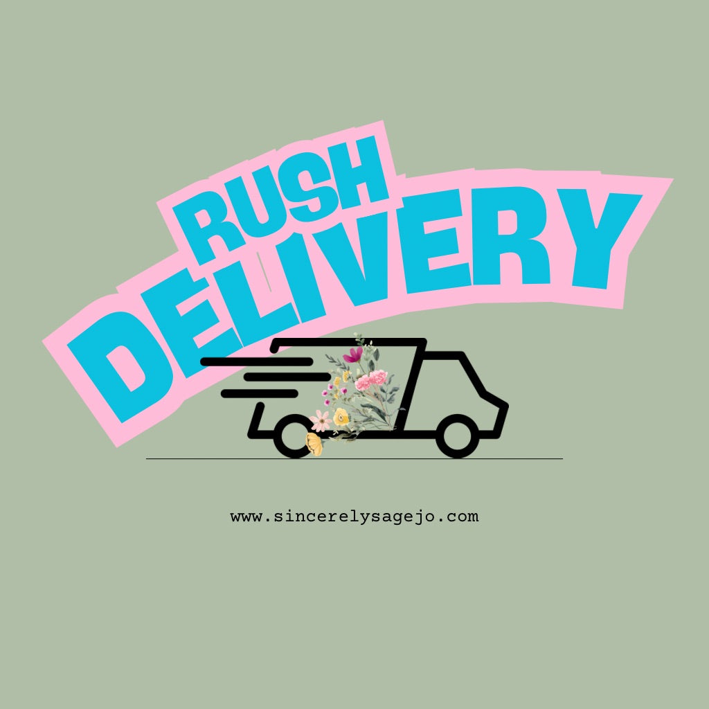 RUSH DELIVERY ADD ON (8 week turnaround)